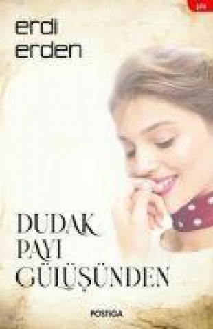 Boek Dudak Payi Gülüsünden 