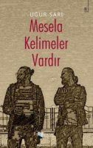 Knjiga Mesela Kelimeler Vardir Ugur Sari