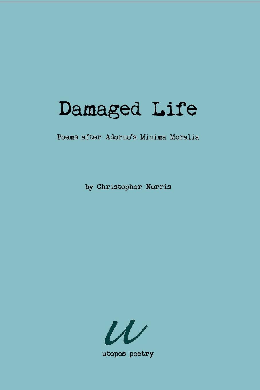 Knjiga Damaged Life Christopher Norris