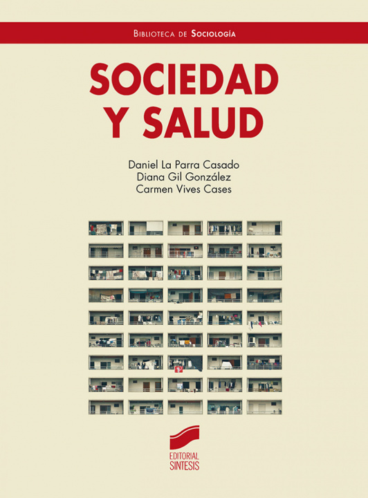 Knjiga Sociedad y salud LA PARRA CASADO