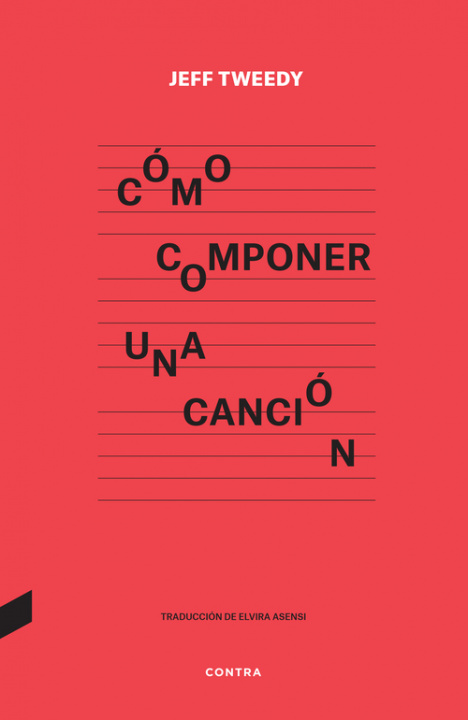 Knjiga Cómo componer una canción TWEEDY. JEFF