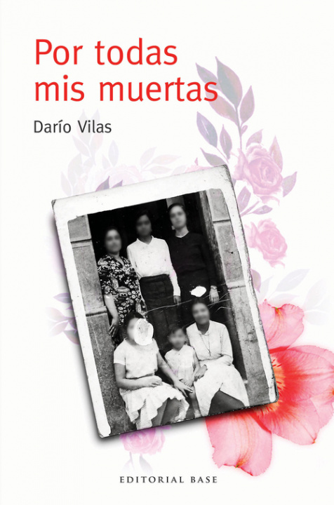 Boek Por todas mis muertas DARIO VILAS COUSELO