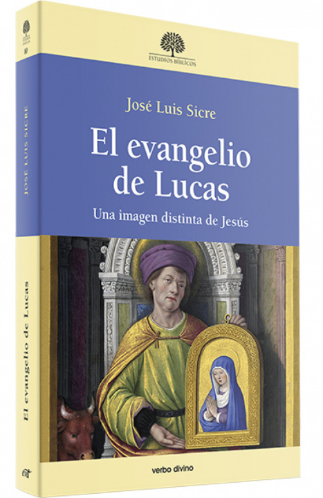 Knjiga El evangelio de Lucas JOSE LUIS SICRE DIAZ