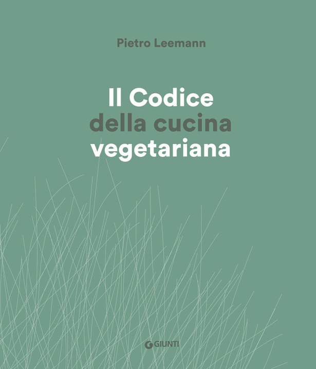 Könyv codice cucina vegetariana Pietro Leemann