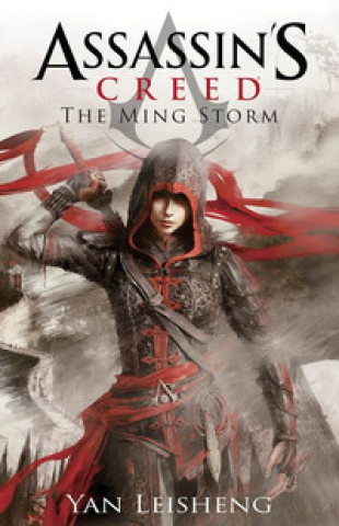 Könyv Ming storm. Assassin's creed Yan Leisheng