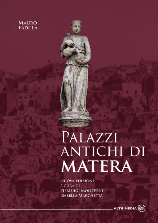 Book Palazzi antichi di Matera Mauro Padula