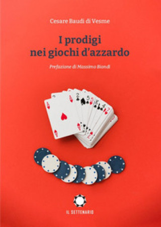 Könyv prodigi nei giochi d'azzardo Cesare Baudi Di Vesme