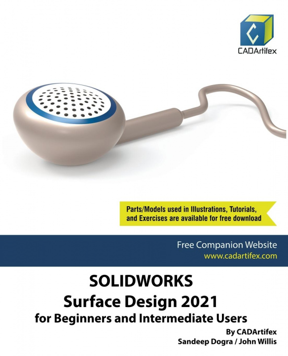 Kniha SolidWorks Surface Design 2021 for Beginners and Intermediate Users 