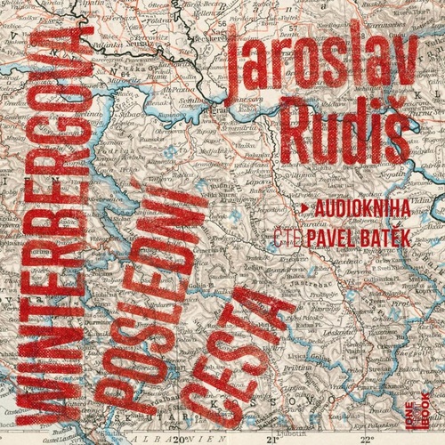 Audio Winterbergova poslední cesta Jaroslav Rudiš