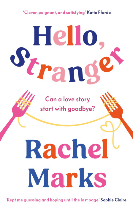 Knjiga Hello, Stranger Rachel Marks