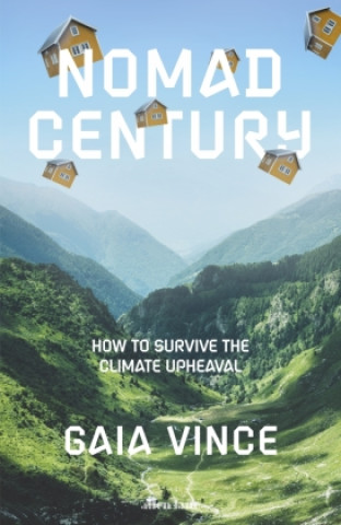 Kniha Nomad Century Gaia Vince