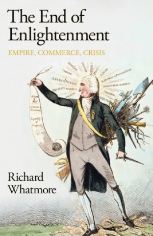 Carte End of Enlightenment Richard Whatmore