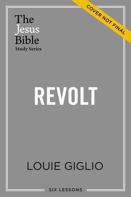 Knjiga Revolt Bible Study Guide Passion Publishing