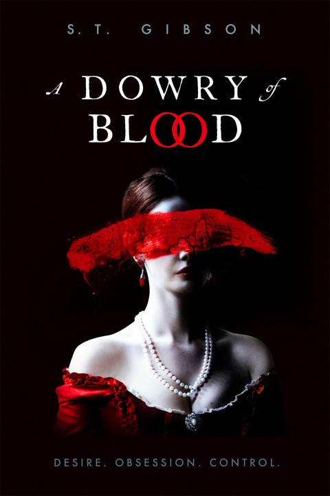 Книга A Dowry of Blood S. T. Gibson