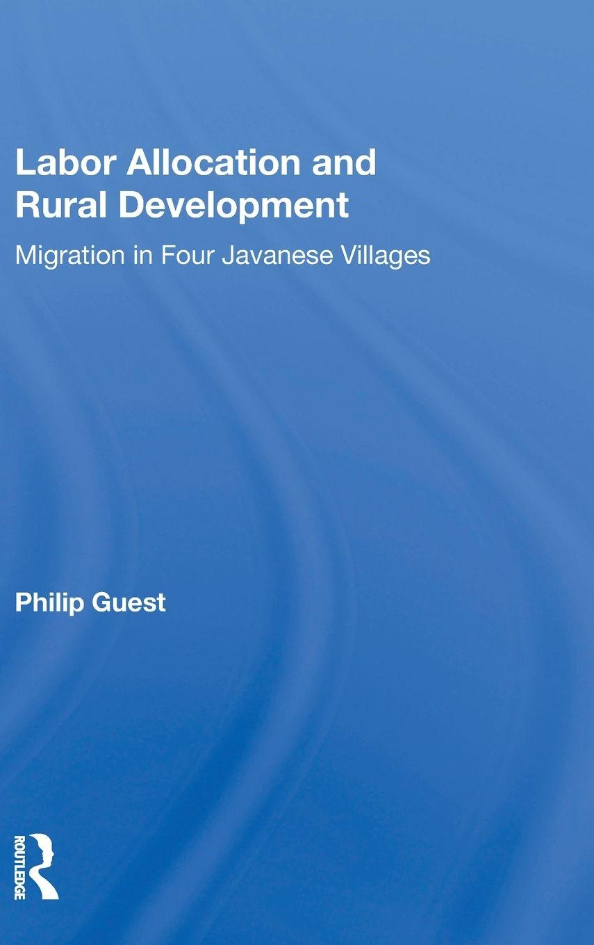 Kniha Labor Allocation And Rural Development Philip Guest
