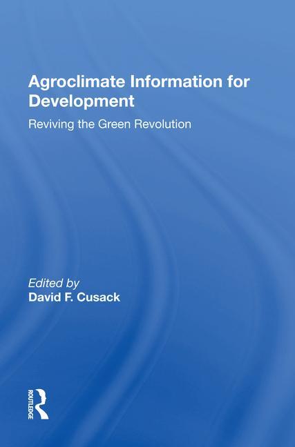Knjiga Agroclimate Information For Development David F. Cusack