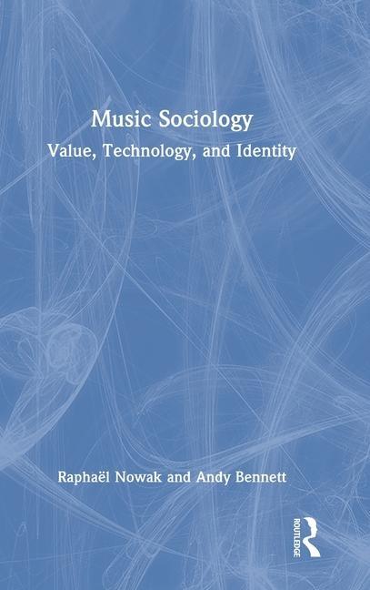 Kniha Music Sociology Raphael Nowak