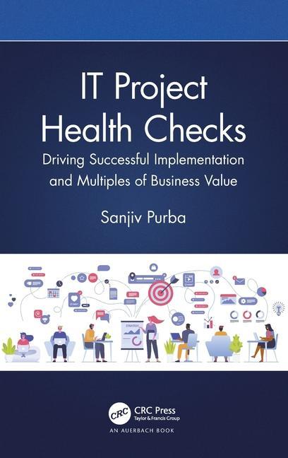 Книга IT Project Health Checks Sanjiv Purba