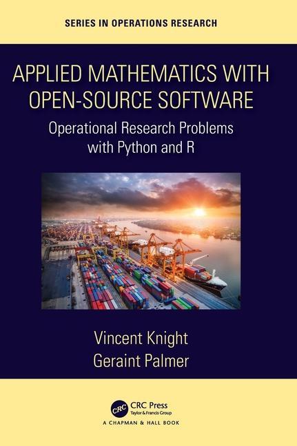Knjiga Applied Mathematics with Open-Source Software Geraint Palmer