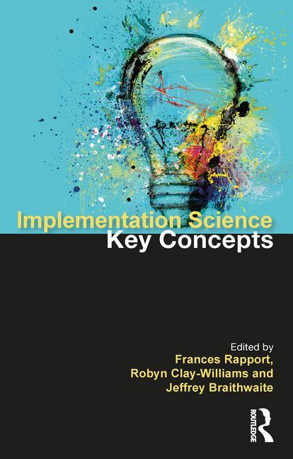 Könyv Implementation Science Robyn Clay-Williams
