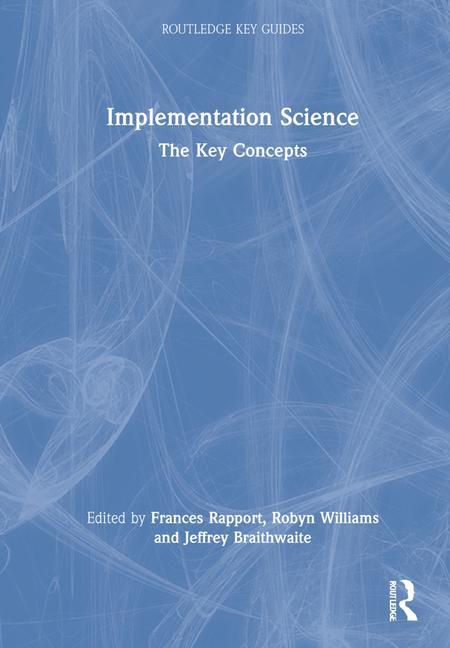 Knjiga Implementation Science Frances Rapport