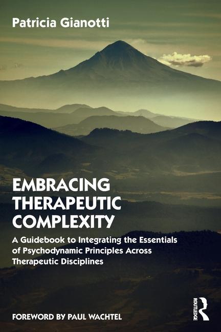 Kniha Embracing Therapeutic Complexity Gianotti