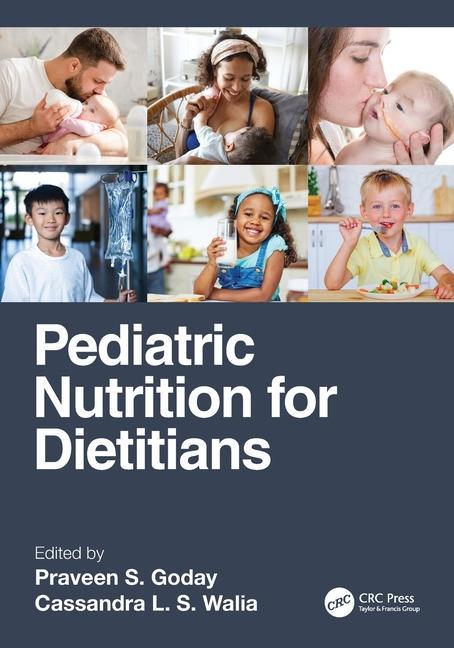 Könyv Pediatric Nutrition for Dietitians 