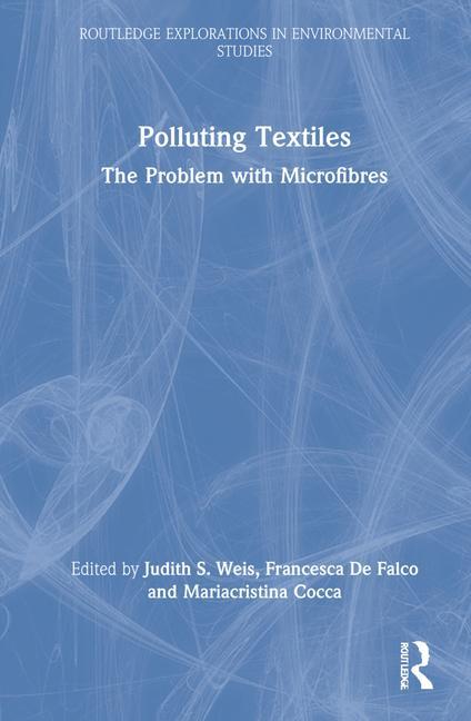 Knjiga Polluting Textiles Judith S. Weis