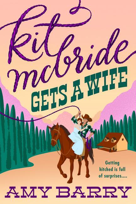 Könyv Kit Mcbride Gets A Wife 