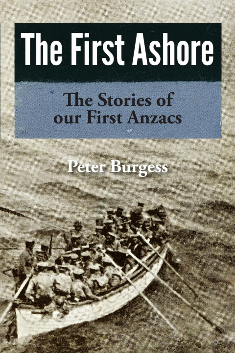 Book First Ashore Peter Burgess