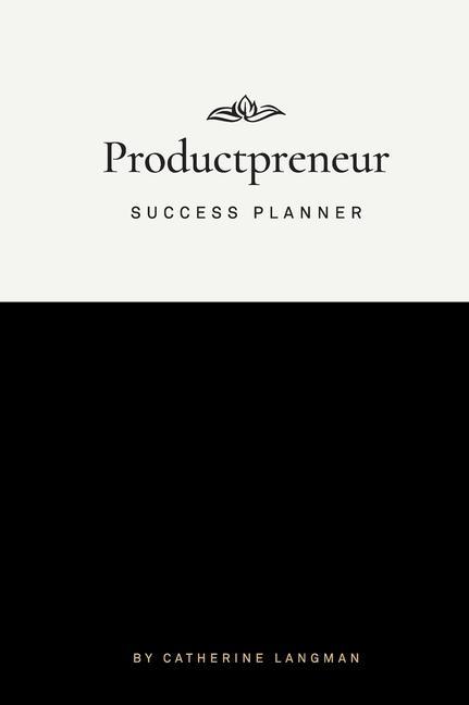 Knjiga Productpreneur Success Planner Catherine Langman