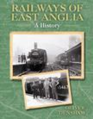 Boek Railways of East Anglia Oliver Densham