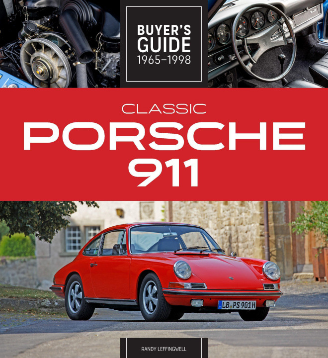 Kniha Classic Porsche 911 Buyer's Guide 1965-1998 RANDY LEFFINGWELL