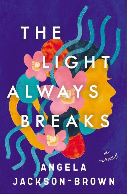 Buch Light Always Breaks Jackson-Brown