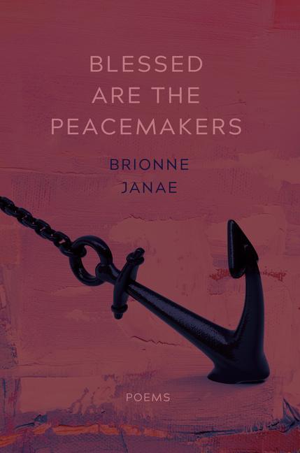 Book Blessed Are the Peacemakers Brionne Janae