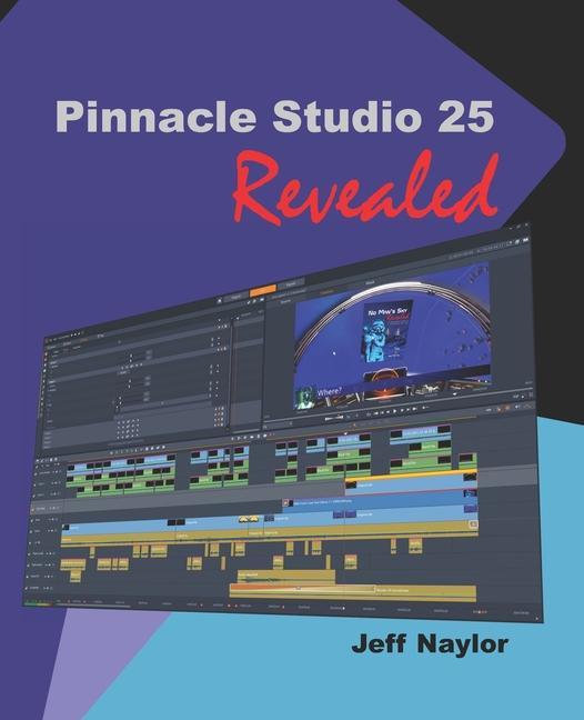 Kniha Pinnacle Studio 25 Revealed 