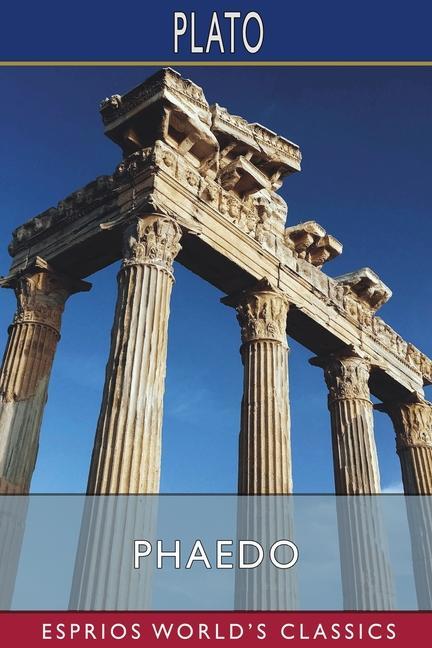 Knjiga Phaedo (Esprios Classics) Plato