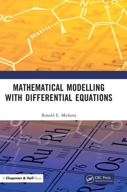 Book Mathematical Modelling with Differential Equations Mickens