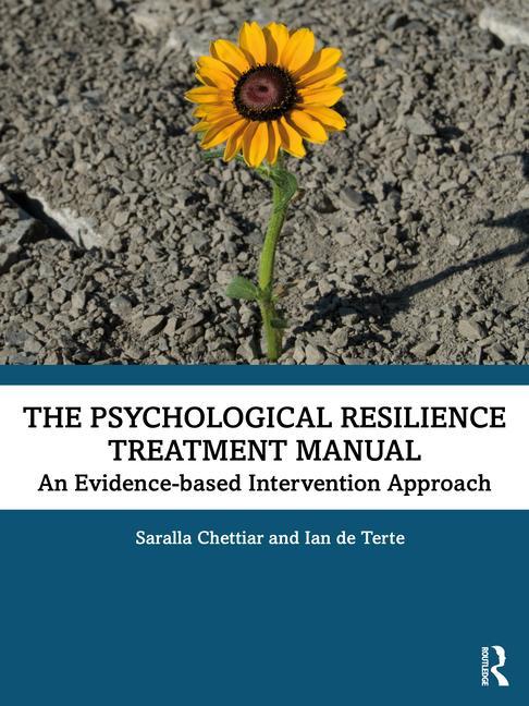 Książka Psychological Resilience Treatment Manual Ian de (Massey University Terte