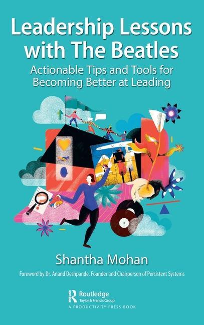 Book Leadership Lessons with The Beatles Shantha Mohan