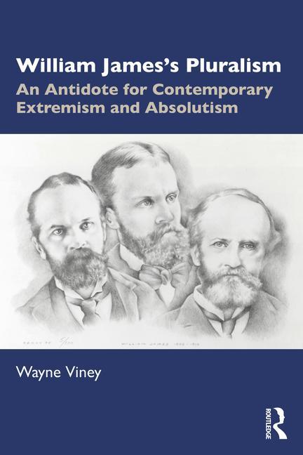 Книга William James's Pluralism Wayne Viney