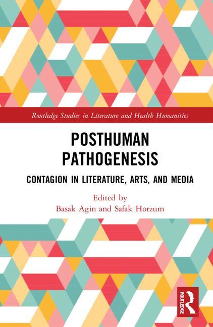 Knjiga Posthuman Pathogenesis Başak Ağın