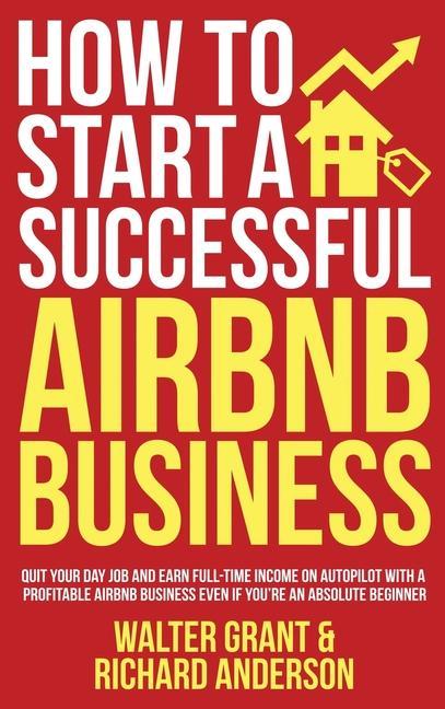 Książka How to Start a Successful Airbnb Business Richard Anderson