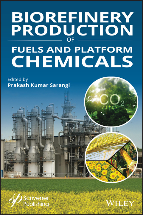 Carte Biorefineries: Production of Fuels and Platform Ch emicals 