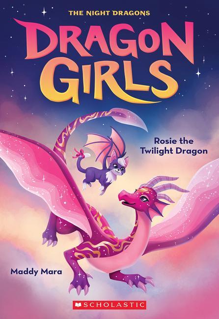 Carte Rosie the Twilight Dragon (Dragon Girls #7) 