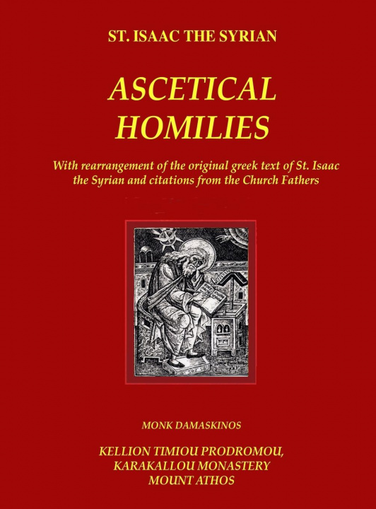 Könyv Ascetical Homilies - St. Isaac the Syrian 