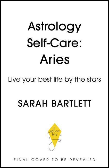 Libro Astrology Self-Care: Aries Sarah Bartlett