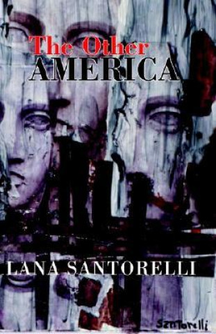 Книга Other America Lana Santorelli