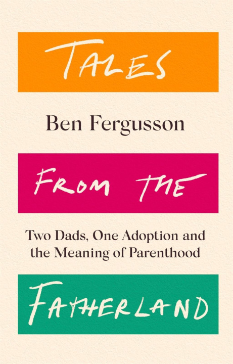 Carte Tales from the Fatherland Ben Fergusson