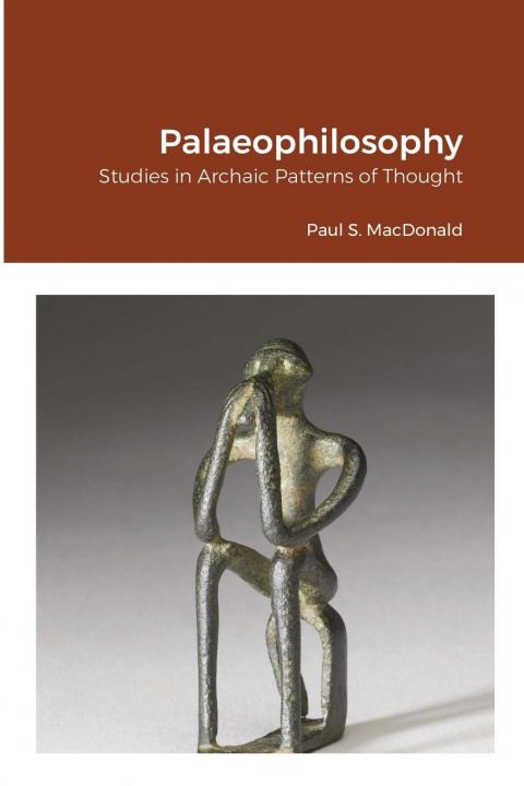 Knjiga Palaeophilosophy Paul S. MacDonald
